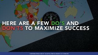 #INTERNATIONALSEO BY @ALEYDA FROM #ORAINTI AT #PUBCON
HERE ARE A FEW DO’S AND
DON’TS TO MAXIMIZE SUCCESS
#INTERNATIONALSEO BY @ALEYDA FROM #ORAINTI AT #PUBCON
 