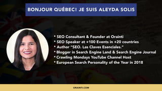 #INTERNATIONALSEO BY @ALEYDA FROM #ORAINTI AT #WAQ19
* SEO Consultant & Founder at Orainti
* SEO Speaker at +100 Events in...