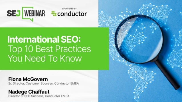 Going Global: International SEO Best
Practices
 