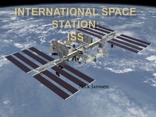 International Space Station:ISS Nick Janssen 