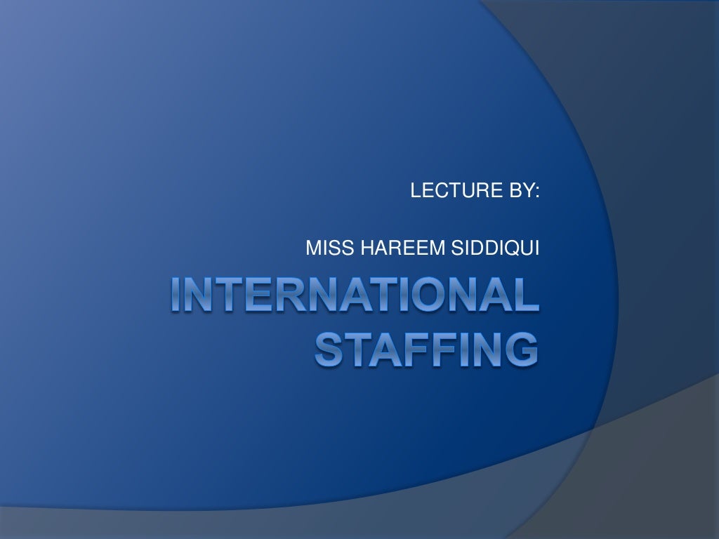 International Staffing