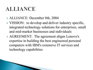 Picture of International strategic alliance between lenovo and ibm | PPTX