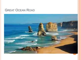 GREAT OCEAN ROAD
 