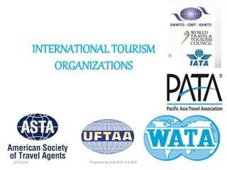 an international tourism organisation