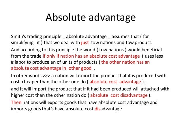international trade absolute and comparative advantage what is absolute advantage