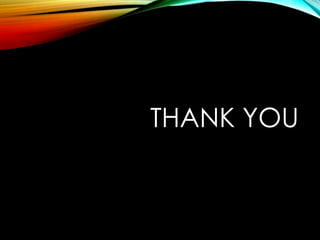 THANK YOU
 
