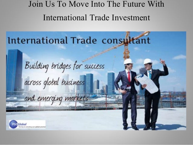 Trade Investment International Trade Consultant USA
