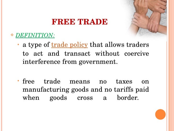 Free traders definition