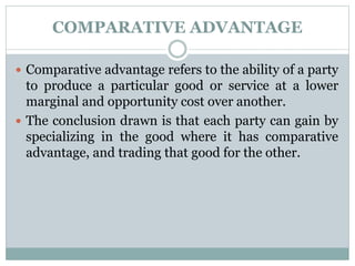 The law of absolute advantage and comparative advantage
