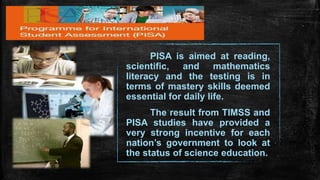 What are the Current Trends in Science Education in the Pisa Results  : Unveiling the Latest Insights