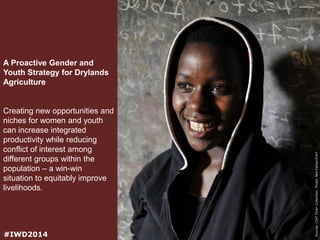 Celebrating gender in agriculture