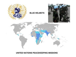 UNITED NATIONS PEACEKEEPING MISSIONS BLUE HELMETS 