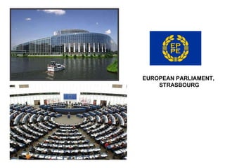 EUROPEAN PARLIAMENT,  STRASBOURG 