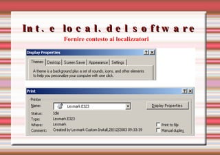 Int. e local. del software Fornire contesto ai localizzatori 