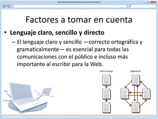 Factores a tomar en cuenta En la etapa de revisión de su texto identifique frases que haya escrito en voz pasiva y vea si puede cambiarlas invirtiendo el orden del sujeto y el agente: La propuesta será presentada por el director el 18 de noviembre.  El director presentará la propuesta el 18 de noviembre. También se evita la voz pasiva usando infinitivos en lugar de sustantivos: El objetivo del proyecto es desarrollar...en lugar de El objetivo del proyecto es el desarrollo de... En los casos en que el sujeto no es relevante usted puede construir su frase con el pronombre reflexivo (“se”): Se presentará una propuesta en la cual...
