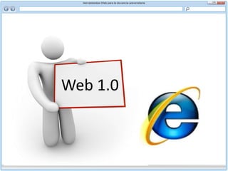 Web 1.0La Web 1.0 empezó en los años 60'sDe la forma más básica que existe, con navegadores de solo texto, como ELISA, bastante rápidos, después surgió el HTML (HyperTextMarkupLanguage) que hizo las páginas web más agradables a la vista y los primeros navegadores visuales como IE, Netscape, entre otros.