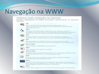 Navegação na WWWProcurar informação na WWWMotores de Busca: