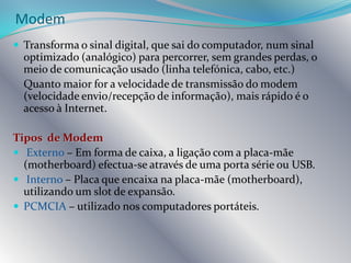 Introdução à InternetDe que necessitamos para estabelecer uma ligação à Internet?