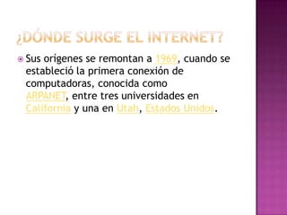 ¿Para que sirve el internet?