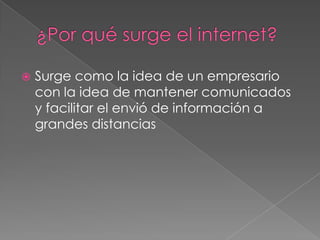 ¿Cuándo surge el internet en México?AbrahamJuly 3° A