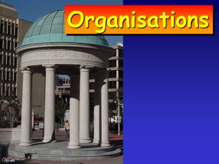 Organisations