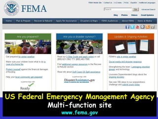 US Federal Emergency Management AgencyMulti-function sitewww.fema.gov