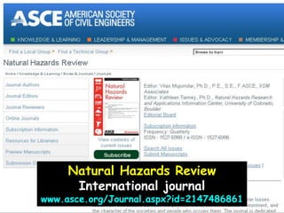 Natural Hazards ReviewInternational journalwww.asce.org/Journal.aspx?id=2147486861