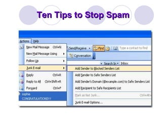 Ten Tips to Stop Spam 