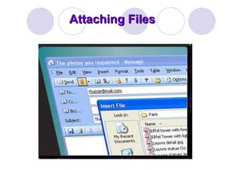 Attaching Files 
