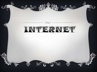 INTERNET 