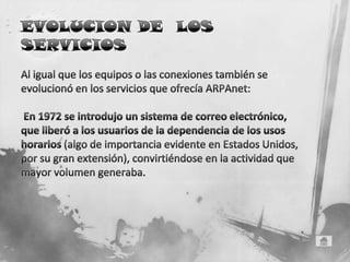 Durante los últimos años ochenta Internet se incluyo el potencial informático de las universidades y centros de investigación, incorporación de empresas privadas, organismos públicos y asociaciones de todo el mundo y dejó de ser un proyecto con protección estatal para convertirse en la mayor red de ordenadores del mundo, formada por más de cincuenta mil redes, cuatro millones de sistemas y más de setenta millones de usuarios. 