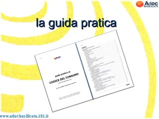 la guida pratica www.adocbasilicata.191.it 