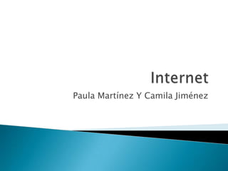 Paula Martínez Y Camila Jiménez
 