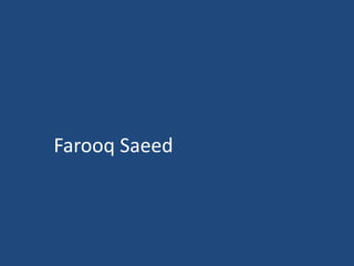Farooq Saeed
 