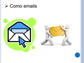  Como emails 
 