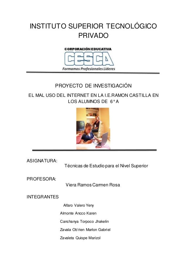 Proyecto De Cesca Del Mal Uso Del Internet