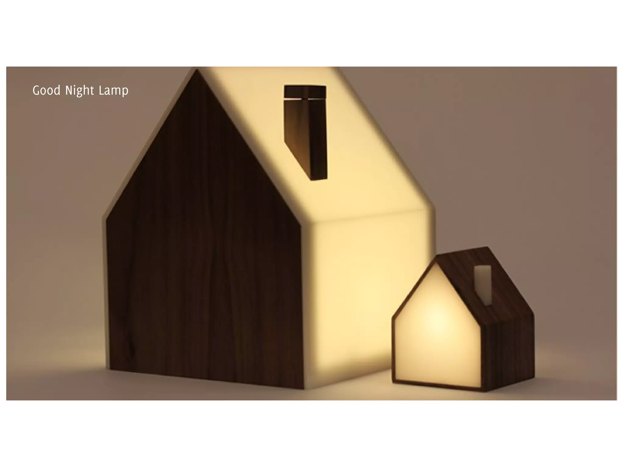 Good Night Lamp

 