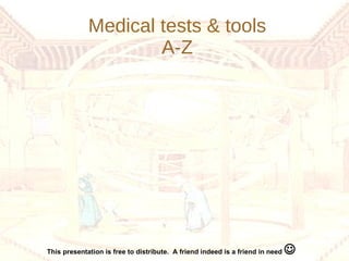 Medical tests & tools A-Z 