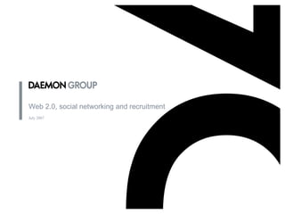 Web 2.0, social networking and recruitment 