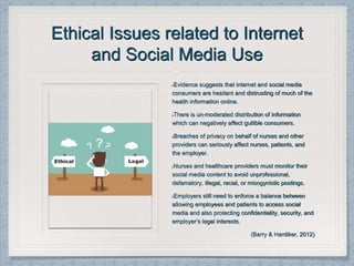 Ethical Issues related to Internet
and Social Media Use
Evidence suggests that internet and social media
consumers are hes...