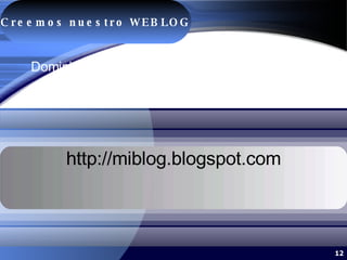 Investigación de Mercado http:// miblog.blogspot.com Dominio y Hosting  gratuito en www.blogger.com Creemos nuestro WEBLOG 