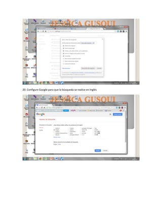 20. Configure Google para que la búsqueda se realice en Inglés