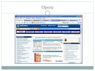 Opera
 