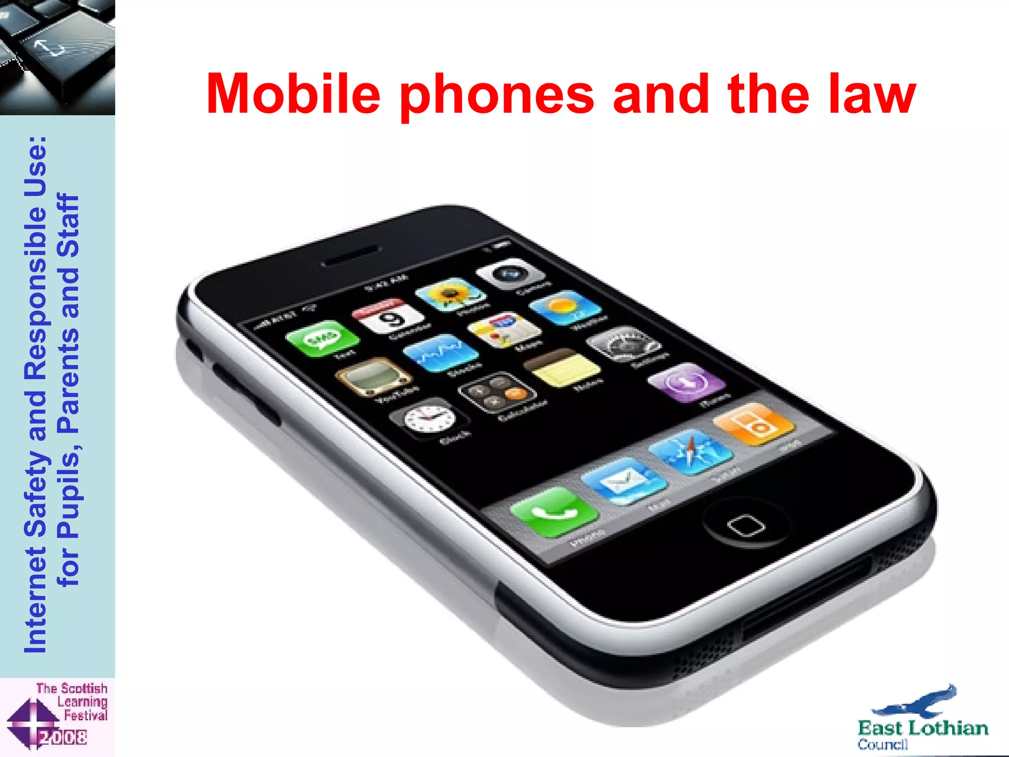 Mobile phones and the law 