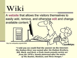 Wiki A  website  that allows the visitors themselves to easily add, remove, and otherwise  edit  and change available content. http://en.wikipedia.org/wiki/Wiki 