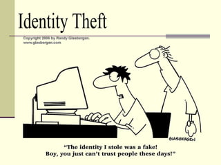 Identity Theft 