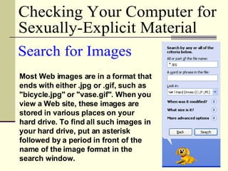 Most Web images are in a format that ends with either .jpg or .gif, such as &quot;bicycle.jpg&quot; or &quot;vase.gif&quot...