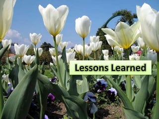 Lessons Learned