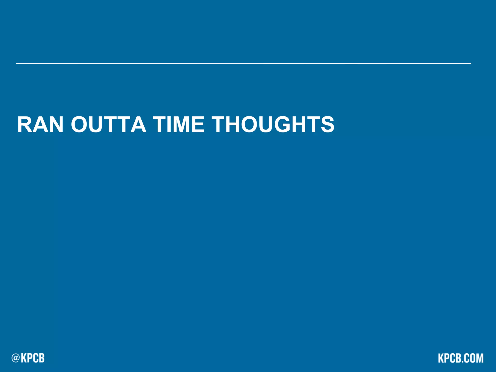 RAN OUTTA TIME THOUGHTS
 