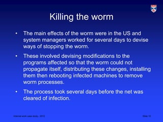 Internet worm-case-study | PPTX